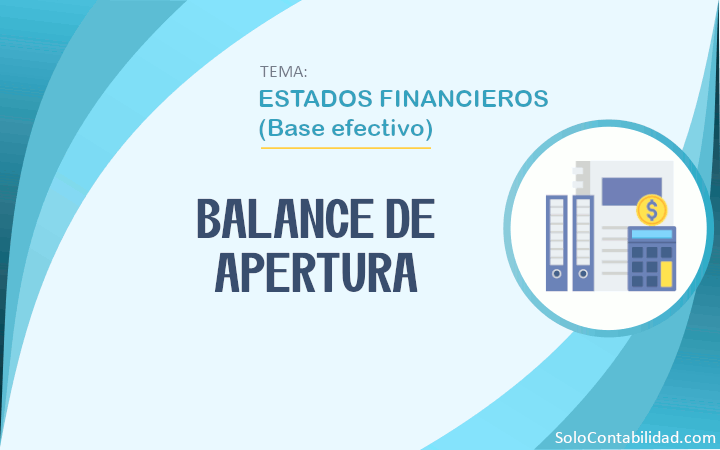 Balance de apertura - Estados financieros