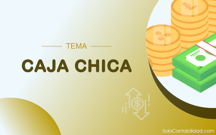 Tema - Caja chica