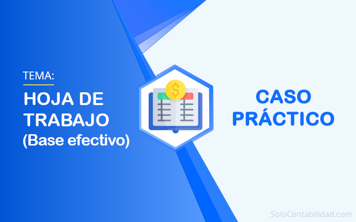 Caso práctico - Hoja de trabajo