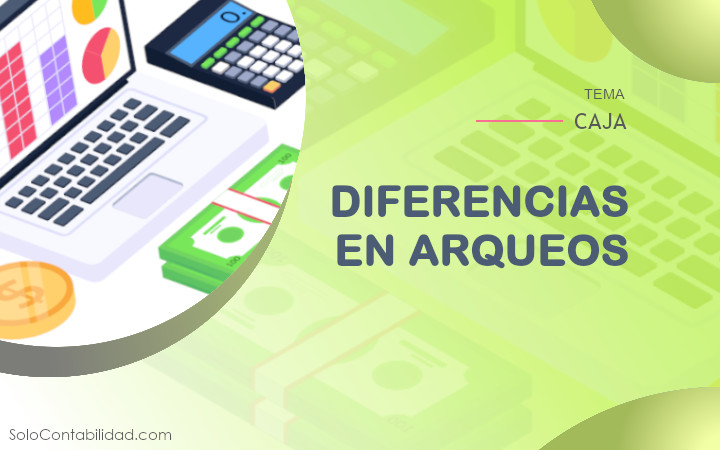 Diferencias en arqueos - caja